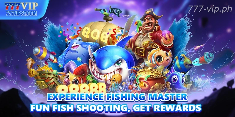 Experience Fishing Master Fun Fish Shooting Get Rewards
